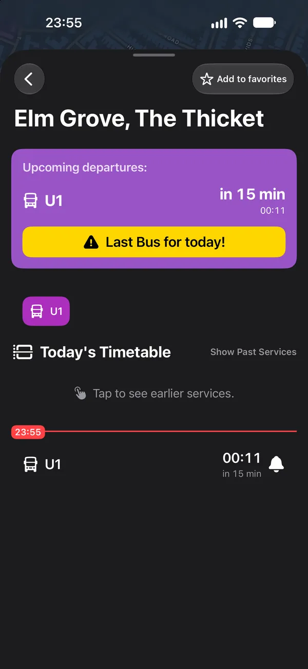 다크 모드의 UoP Bus, 23:55: Elm Grove, The Thicket, U1이 15분 후 00:11, “Last Bus for today!”(오늘의 막차) 표시.